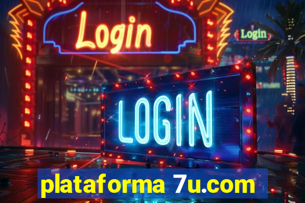 plataforma 7u.com